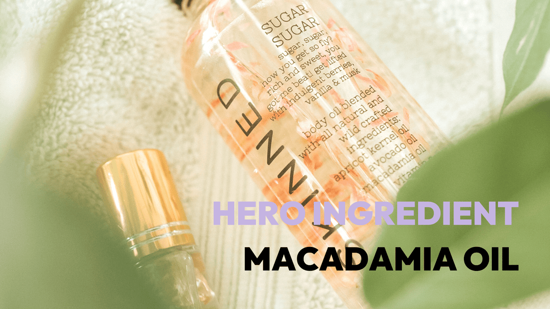 INGREDIENT SPOTLIGHT: Macadamia Oil - SKINNED 